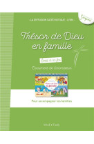 TRESOR DE DIEU EN FAMILLE  / EVEIL A LA FOI +CD / DOCUMENT DE L-ANIMATEUR - DIFFUSION CATECHISTI - Tardy