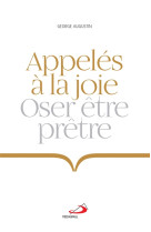 APPELES A LA JOIE - AUGUSTIN GEORGE - Médiaspaul