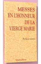 MESSES EN L-HONNEUR DE LA VIERGE MARIE (PRE FACES NOTEES INCLUSES) - A.E.L.F. - MAME DESCLEE