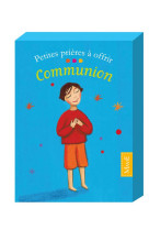 COMMUNION PETITES PRIERES A OFFRIR - PELLISSIER CAROLINE - MAME