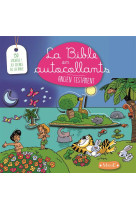 BIBLE EN AUTOCOLLANTS (LA) ANCIEN TESTAMENT - AMIOT KARINE-MARIE - MAME