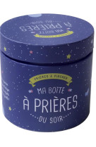 MA BOITE A PRIERES DU SOIR - TERTRAIS GAELLE - Mame