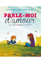 AMOUR EST UNE BELLE HISTOIRE. ET LE SEXE AUSSI ! - BEAUSSANT MARIE - Mame