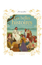 BELLES HISTOIRES DE MA COMMUNION (LES) - BAY FRANCINE - MAME