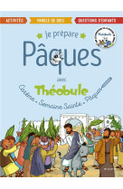 JE PREPARE PAQUES AVEC THEOBULE - THEOBULE - MAME