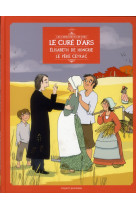 CHERCHEURS DE DIEU T18- LE CURE D-ARS - XXX - BAYARD JEUNESSE