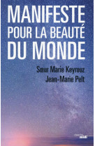 MANIFESTE POUR LA BEAUTE DU MONDE - KEYROUZ/PELT - le Cherche Midi