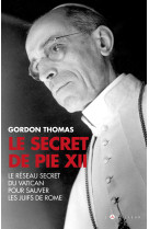 RESEAU SECRET DU VATICAN POUR SAUVER LES JUIFS DE ROME - GORDON THOMAS - ARTILLEUR