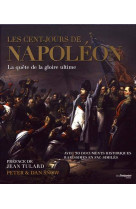 COFFRET LES CENT-JOURS DE NAPOLEON - SNOW PETER - TREDANIEL