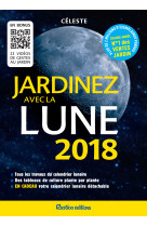 JARDINEZ AVEC LA LUNE 2018 -  CELESTE - RUSTICA