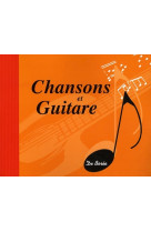 CHANSONS ET GUITARE - Collectif - DE BOREE