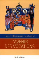 AVENIR DES VOCATIONS (L-) - Thierry Dominique Humbrecht - PAROLE SILENCE