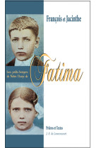 FATIMA / PRIERES ET TEXTES -  Frère J.-F. de Louvencour - BENEDICTINES