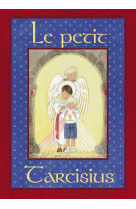 PETIT TARCISIUS - LES MOINES DE FONTGO - Petrus à Stella