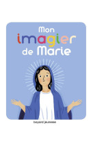 MON IMAGIER DE MARIE - PARUIT MARIE - BAYARD JEUNESSE