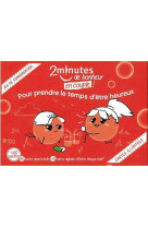 2 MINUTES DE BONHEUR EN COUPLE ! - POUR PRENDRE LE TEMPS D'ETRE HEUREUX - EDITION ILLUSTREE - DE FOUCAULD/EPALLE - NC