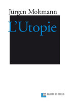 UTOPIE (L') - MOLTMANN JURGEN - SLATKINE