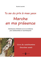 MARCHE EN MA PRESENCE - LIVRE CATECHUMENE 2E ANNEE (LIVRE ROUGE) - CHEMINEMENT D-INITIATION DE LA V - LACOMBE SUZETTE - CARMEL