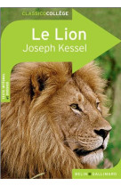 CLASSICO LE LION DE JOSEPH KESSEL - KESSEL JOSEPH - BELIN