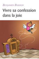 VIVRE SA CONFESSION DANS LA JOIE - BRUNO FORTE - BEATITUDES
