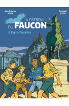 RATP A VERSAILLES - LES AVENTURES DE LA PATROUILLE DU FAUCON 3 - VIVIER/GLEYSE - BOOKS ON DEMAND