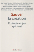SAUVER LA CREATION - OBSERVATOIR FOI E. - Parole et silence