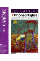 CAHIERS PRIONS EN EGLISE NO 266 / NOVEMBRE-DECEMBRE 2019 - COLLECTIF AUTEURS - NC