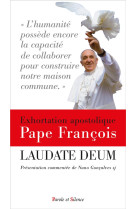 LAUDATO SI II - PRESENTATION COMMENTEE DE ANTONIO SPADARO SJ - PAPE FRANCOIS J. - PAROLE SILENCE