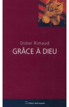 GRACE A DIEU - D RIMAUD - SAINT AUGUSTIN