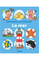 MER (LA) - L-IMMAGERIE DES TOUT PETITS - BEAUMONT/MICHELET - FLEURUS