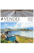 CALENDRIER VENDEE 2020 / LA PASSION DES REGIONS - Collectif - BONNETON