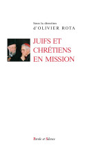 MISSION CATHOLIQUE AUX JUIFS - Collectif - PAROLE SILENCE
