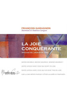 JOIE CONQUERANTE (LA) - GARAGNON François, GARAGNON François - MONTE CRISTO