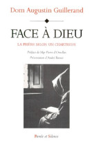 FACE A DIEU -  Guillerand a - PAROLE SILENCE