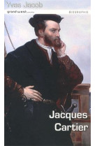 JACQUES CARTIER- - YVES JACOB - GRAND WEST