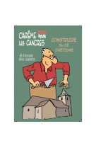 CAREME 2020 POUR LES CANCRES A L-ECOLE DES SAINTS -  Huot de Longchamp Max - PAROISSE FAMILL