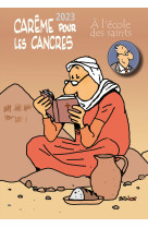 CAREME POUR LES CANCRES A L-ECOLE DES SAINTS 2023 -  Huot de Longchamp Max - PAROISSE FAMILL