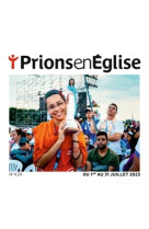 PRIONS GD FORMAT - JUILLET 2024 N 451 - - BAYARD PRESSE