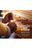 ADRIEN PARRET - PORTEES PAR LE VENT - AUDIO -   - HORTUS