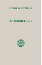 SC 640 ANTIRRHETIQUE - Evagre Le Pontique - CERF