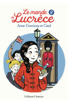 MONDE DE LUCRECE (LE ) 9 - GOSCINNY/CATEL - GALLIMARD JEUNE