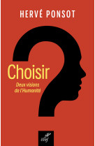 Choisir - PONSOT HERVE - CERF