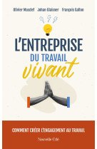 L'Entreprise du travail vivant - Olivier Masclef - NOUVELLE CITE