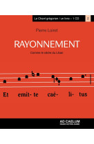 Rayonnement - Pierre Loiret - SAINT LEGER