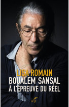 Boualem Sansal à l'épreuve du réel - Romain lisa - CERF