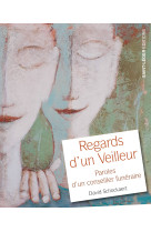 Regards d'un Veilleur - David SCHOCKAERT - SAINT LEGER