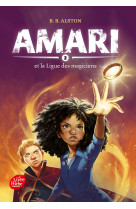 Amari et la ligue des magiciens - Tome 2 - B.B. ALSTON - POCHE JEUNESSE