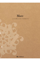 La Bible en carnets - Marc - BLF Editions - BLF EUROPE