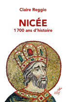 Nicée - Claire Reggio - CERF
