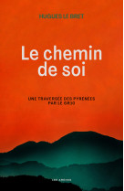 Chemin de soi - Hugues Le Bret - ARENES
